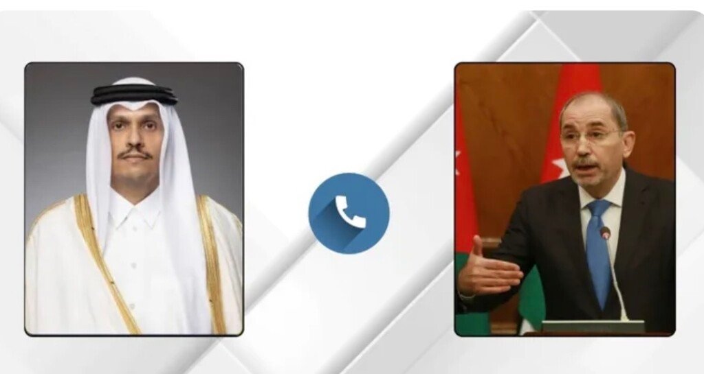 وزيرا خارجية الأردن وقطر يدعوان إلى تكاتف الجهود لإنهاء التصعيد بالمنطقة